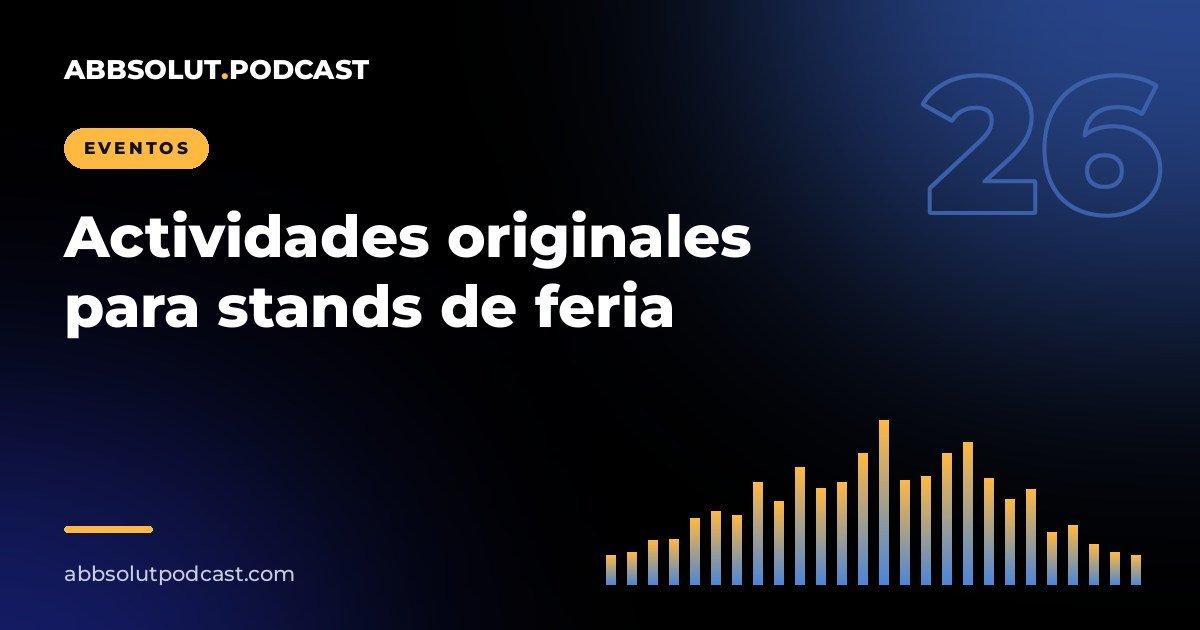 Portada: Actividades originales para stands de feria que atraen visitantes