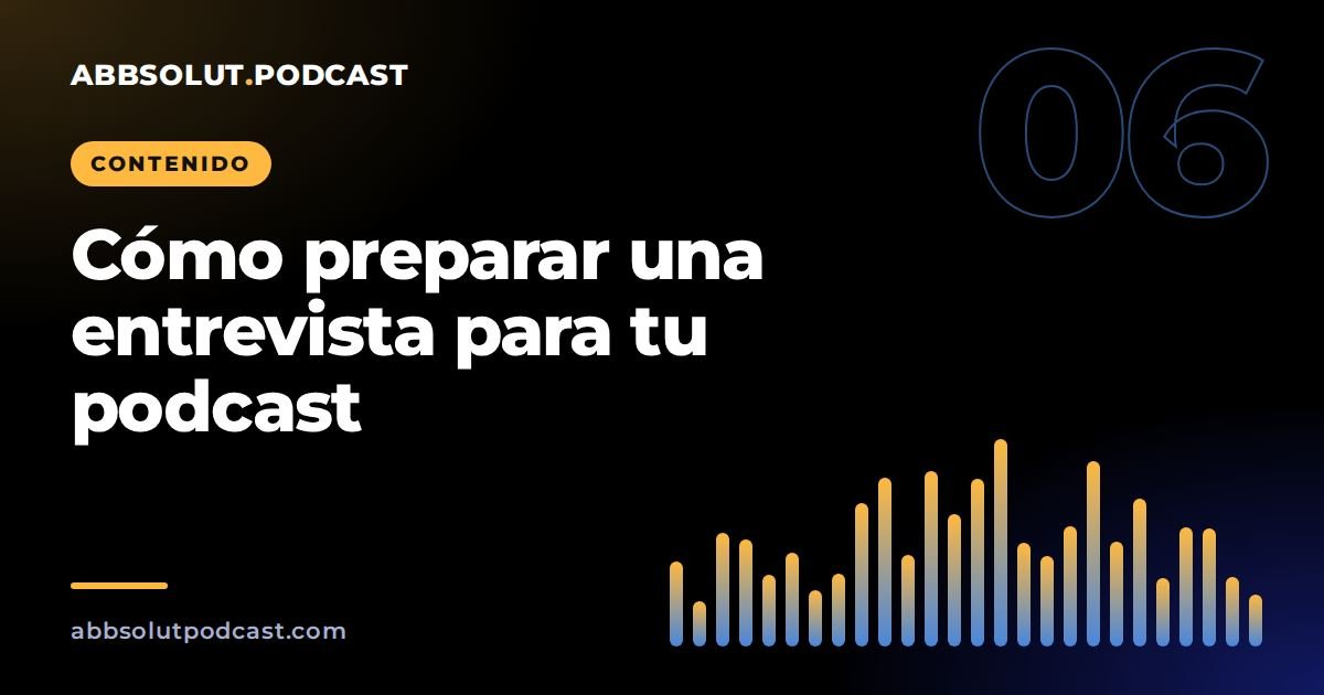 Portada: Cómo preparar una entrevista para tu podcast