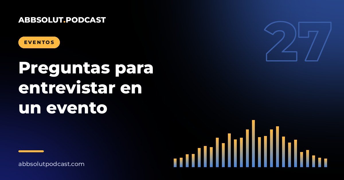 Portada: Preguntas para entrevistar a ponentes y expertos en un evento