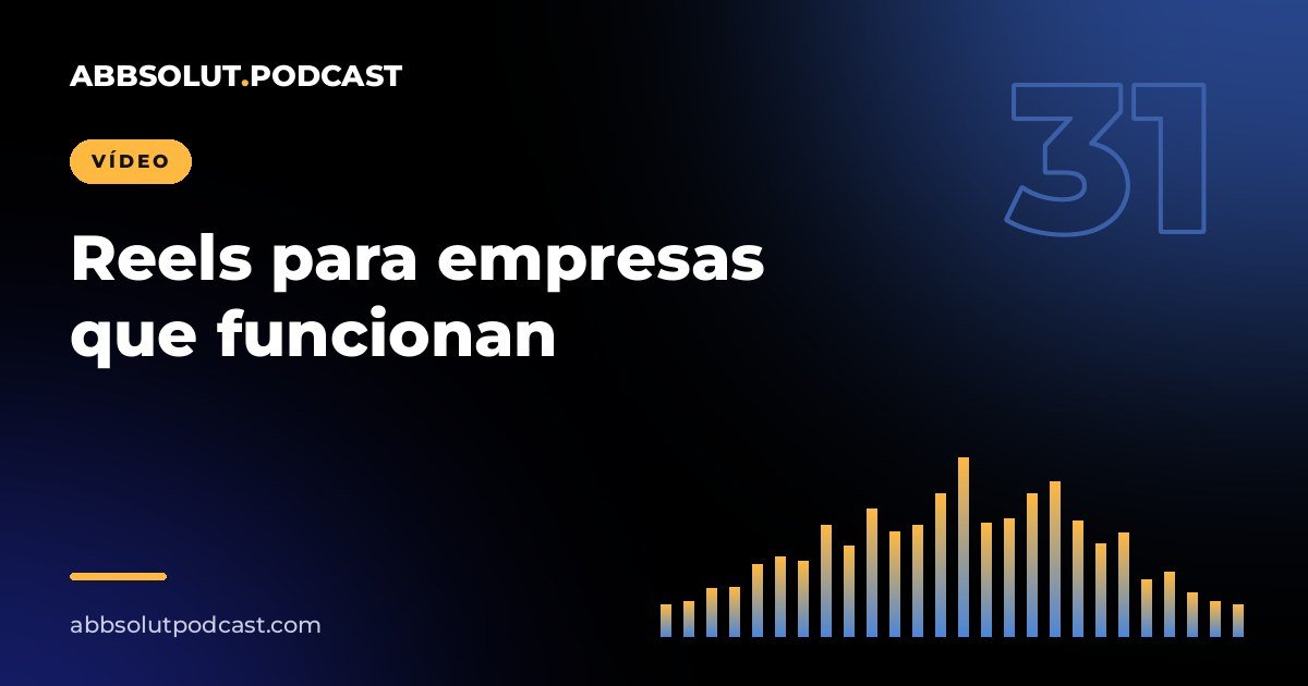 Portada: Reels para empresas: cómo hacer vídeos cortos que funcionen