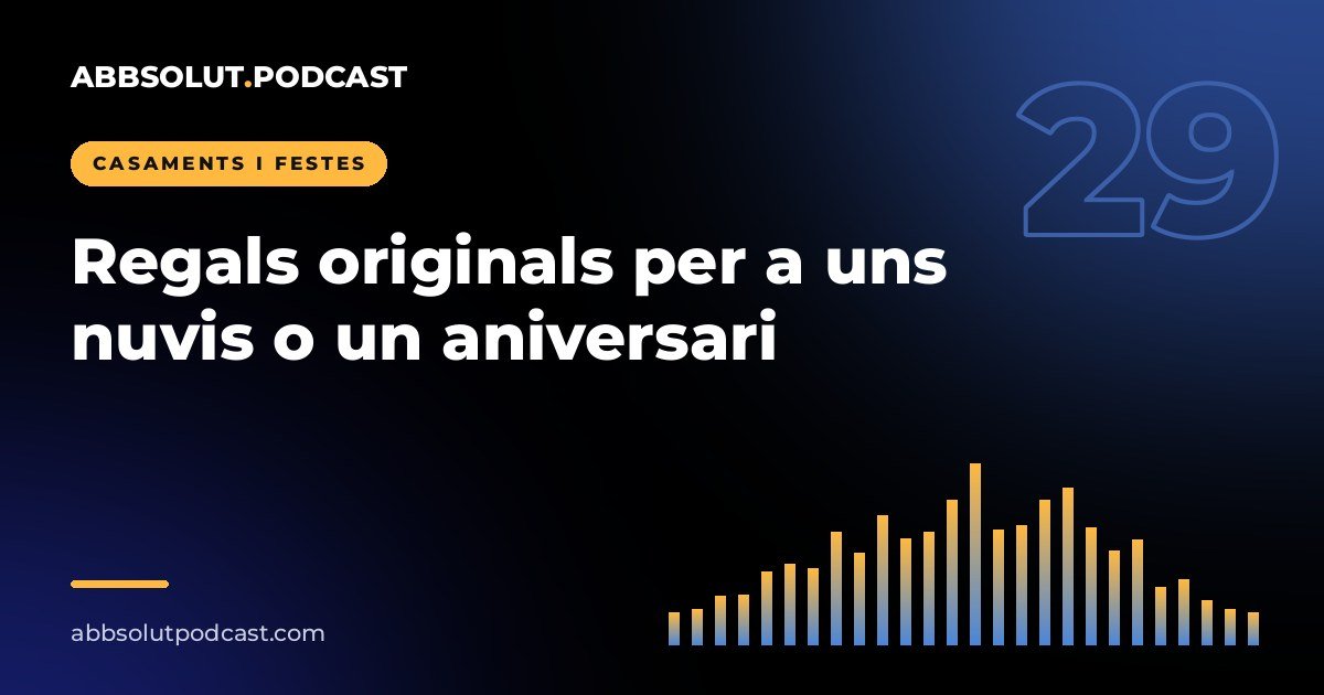 Portada: Regals originals per a uns nuvis o un aniversari