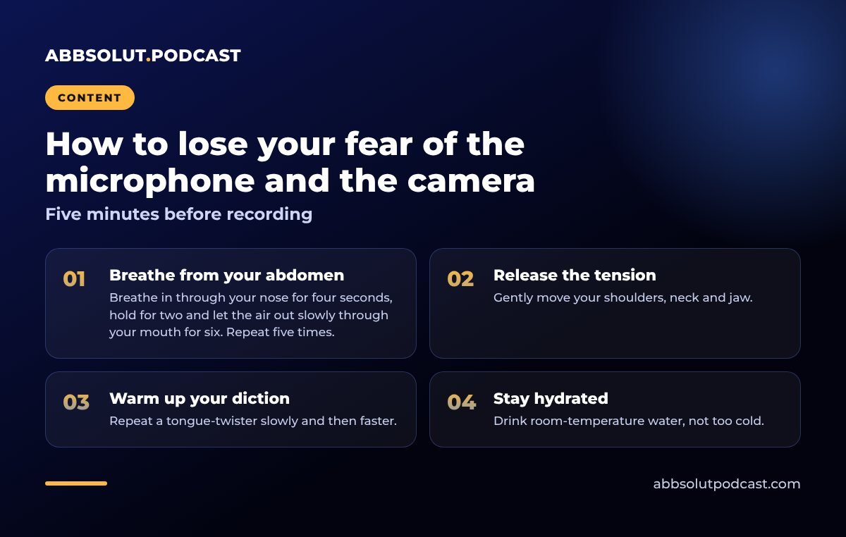 Infographic: How to overcome your fear of the microphone and the camera. Five minutes before recording