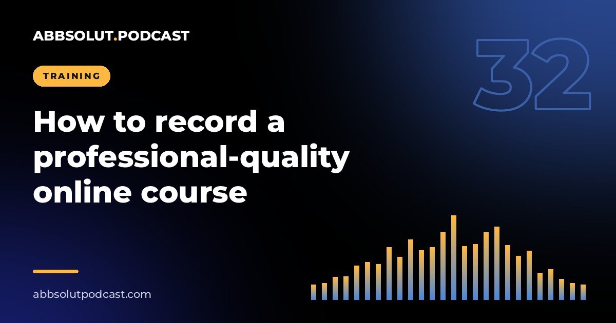 Cover: How to record a professional-quality online course