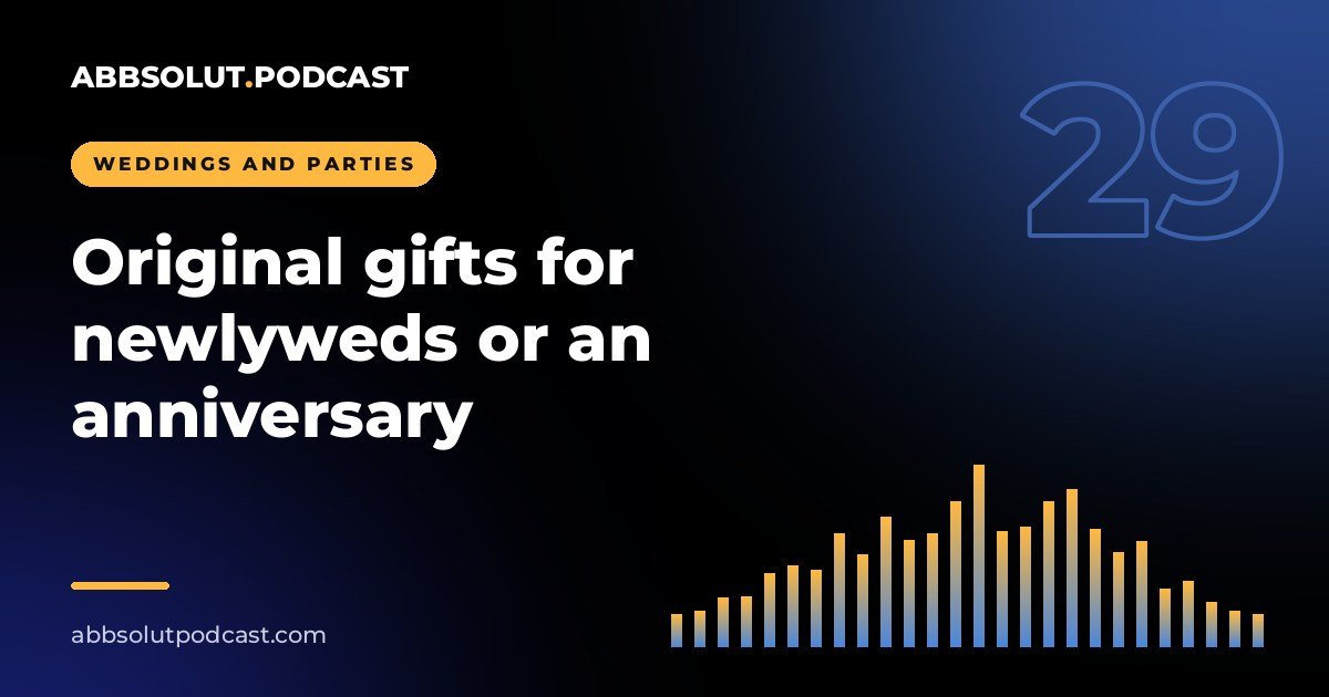 Cover: Original gifts for newlyweds or an anniversary