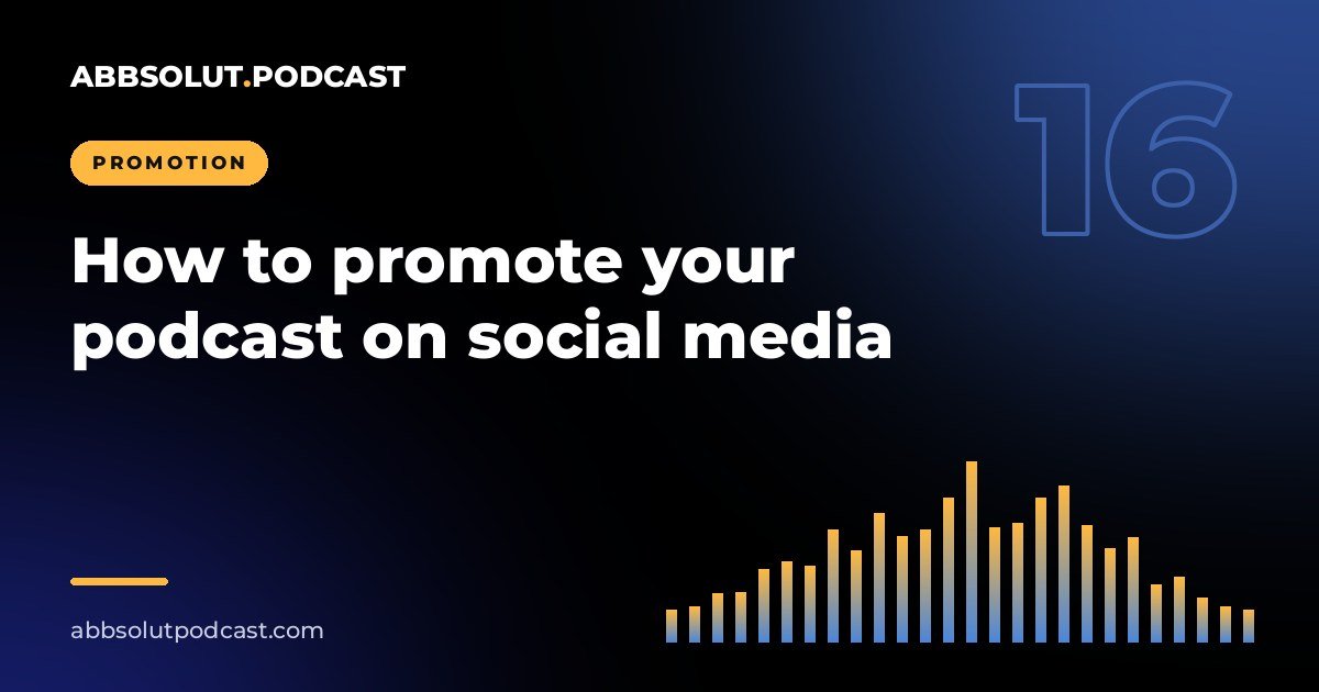 Cover: How to promote your podcast on social media