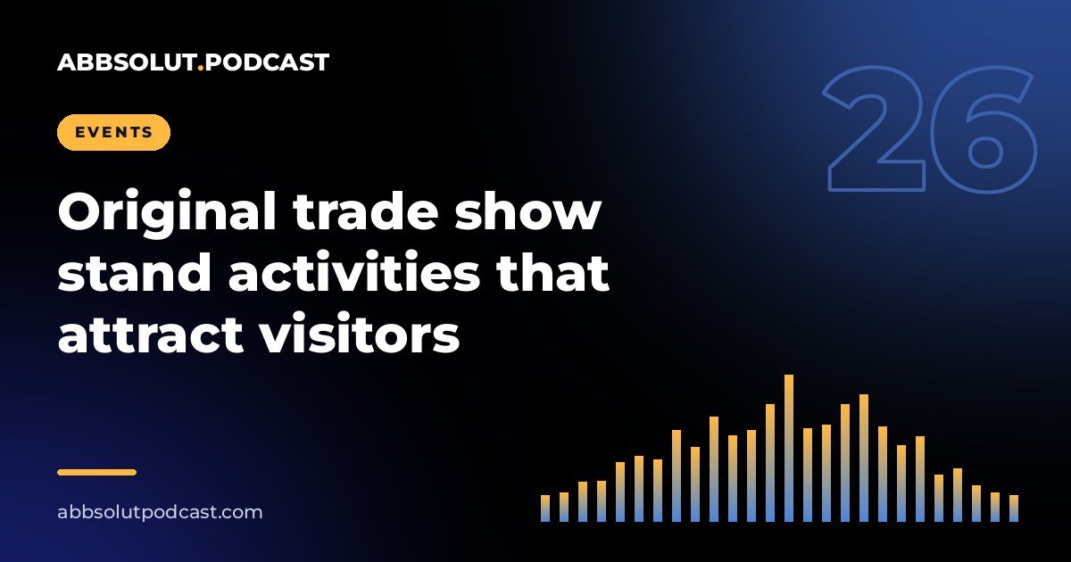 Cover: Original trade show stand activities that attract visitors